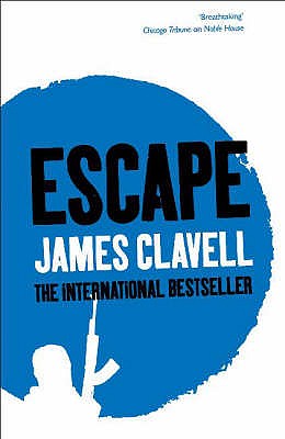 Escape: The Love Story from Whirlwind - Clavell, James