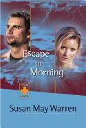 Escape to Morning