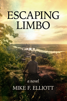 Escaping Limbo - Elliott, Mike F