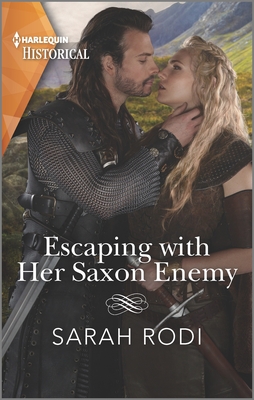 Escaping with Her Saxon Enemy - Rodi, Sarah