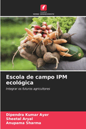 Escola de campo IPM ecol?gica