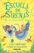 Escuela de Sirenas 3.: En Sus Marcas, Listas... Naden!