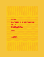 Escuela Razonada de la Guitarra: libro primero - edici?n biling?e