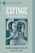 Esfinge: Um Romance Neo-Gtico Do Brasil