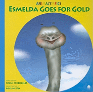 Esmelda Goes for Gold