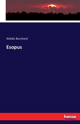 Esopus - Burchard, Waldis