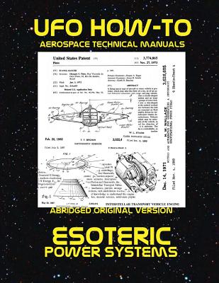 Esoteric Power Systems: Scans of Government Archived Data on Advanced Tech - Fortune, Luke