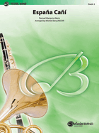 Espaa Ca: Conductor Score & Parts