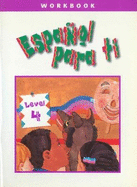 Espaol para ti Level 4, Workbook