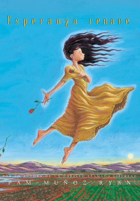 Esperanza Renace (Esperanza Rising) - Ryan, Pam Munoz