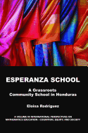 Esperanza School: A Grassroots Community School in Honduras