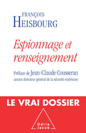 Espionage: The Latest Picture / Espionnage et renseignement: La nouvelle donne