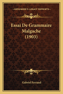 Essai de Grammaire Malgache (1903)