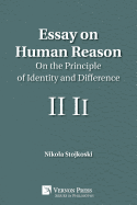 Essay on Human Reason: On the Principle of Identity and Difference