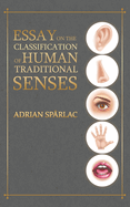 Essay on the Classification of Human Traditional Senses