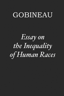 Essay on the Inequality of Human Races