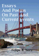 Essays And Poems On Past And Current Events