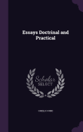 Essays Doctrinal and Practical