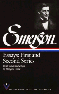 Essays: First and Second Series - Emerson, Ralph Waldo