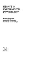 Essays in Experimental Psychology - Ferguson, Harvie, Dr.