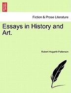 Essays in History and Art.