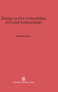 Essays in pre-Columbian art and archaeology