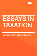 Essays in Taxation