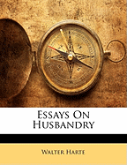 Essays on Husbandry