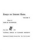 Essays on Interest Rates - Guttentag, Jack M. (Editor), and Cagan, Phillip