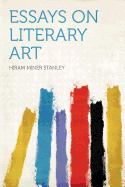 Essays on Literary Art