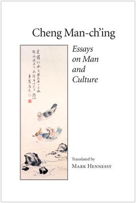 Essays On Man & Culture - Ch'ing, Cheng Man