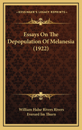 Essays on the Depopulation of Melanesia (1922)