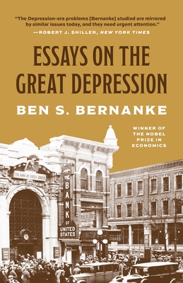 Essays on the Great Depression - Bernanke, Ben S