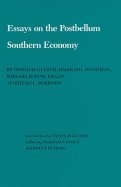 Essays on the Postbellum Southern Economy - Glymph, Thavolia (Editor), and Kushma, John J (Editor)