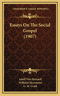 Essays on the Social Gospel (1907)