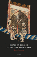 Essays on Turkish Literature and History