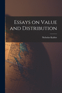 Essays on Value and Distribution