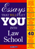 Essays That Will Get You Into Law School - Kaufman, Daniel, and Burnham, Amy, and Kaufman, Dan