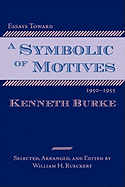 Essays Toward a Symbolic of Motives, 1950-1955