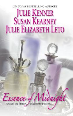 Essence of Midnight: An Anthology - Kenner, Julie, and Kearney, Susan, and Leto, Julie Elizabeth