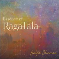 Essence of Raga Tala - Kuljit Bhamra