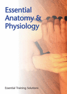 Essential Anatomy and Physiology
