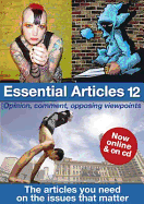 Essential Articles: 12: The Articles You Need on the Issues That Matter
