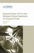 Essential  Best of Five and Multiple Choice Questions for Surgical Finals