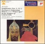 Essential Classics: Borodin - Symphonies Nos.1-3; Overture and Polovtsian Dances