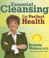 Essential Cleansing for Perfect Health