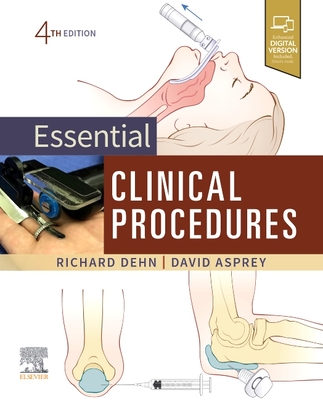 Essential Clinical Procedures - Dehn, Richard W., and Asprey, David P.
