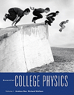 Essential College Physics, Volume 1, with Mastering Physics