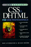 Essential CSS and DHTML for Web Professionals