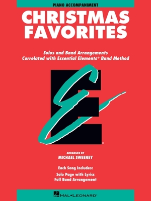 Essential Elements Christmas Favorites: Piano Accompaniment - Sweeney, Michael